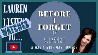 Before I Forget But It's Completely Hilarious | A Magik Mike Slipknot Reaction