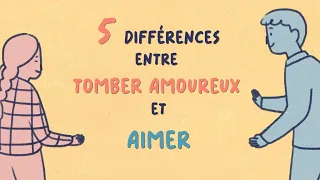 5 différences entre TOMBER AMOUREUX et AIMER