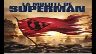 LA MUERTE DE SUPERMAN ESPAÑOL COMPLETA DESCARGAR O VER ONLINE