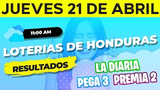 Sorteo 11AM Loto Honduras, La Diaria, Pega 3, Premia 2, Jueves 21 de Abril del 2022 | Ganador 😱🤑💰💵