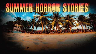 5 TRUE Scary Summer Horror Stories | True Scary Stories