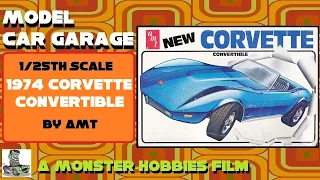 Model Car Garage - The 1974 Chevrolet Corvette Convertible By AMT - A Model Car Unboxing Video