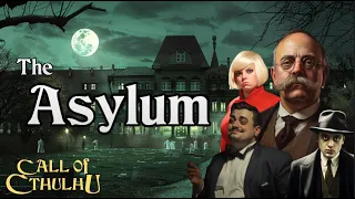 Зов Ктулху | Часть 1 - В Смирительной Рубашке | Психлечебница | Call of Cthulhu - The Asylum