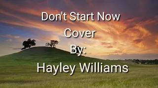 Don't Start Now - Dua Lipa || Hayley Williams (Cover) #HayleyWilliams #DuaLipa #LiveLounge