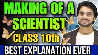 The Making Of A Scientist Class 10 | Chapter 6 | English Summary/Questions/Answers/In Hindi/Notes