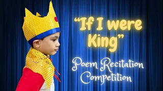 If I were King ll Poem recitation competition