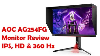 AOC AG254FG Monitor Review: IPS, HD & 360 Hz