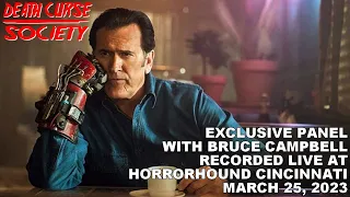 Exclusive Bruce Campbell Panel | HorrorHound Cincinnati | March 25, 2023