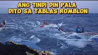 ANG TINDI DIN PALA DITO SA TABLAS ROMBLON