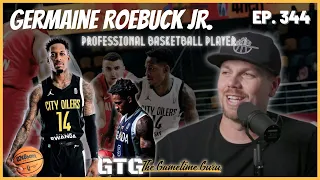 Germaine Roebuck Jr. - Professional Basketball Player Teaches Importance of Betting On Yourself