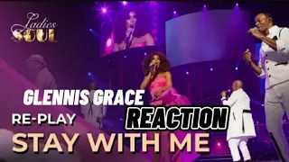 GLENNIS GRACE Ladies Of Soul 2015 | Stay With Me REACTION #glennisgrace #singer #music #samsmith