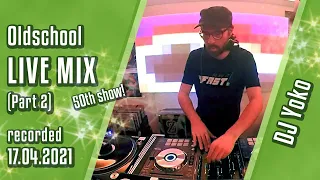 Oldschool Mixfest LIVE (17.04.2021 // Part 2) — 90s Hard-Trance & Rave Classics