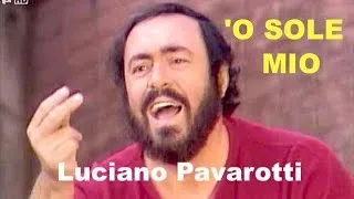 Luciano Pavarotti: 'O Sole Mio (It/En/Fr Lyrics)