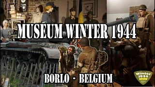 WW2 Museum 'Winter 1944' Borlo Belgium - Guiding Tour