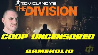 The Division | OH SH**! Co-op | GAMEHOLIO