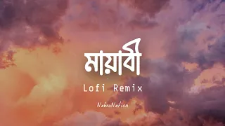 Mayabee (মায়াবী) | Lofi Remix | Blue Touch | NabruNation