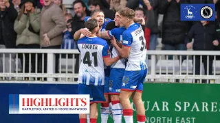 😍 LATE drama at the Suit Direct | Hartlepool United 3-1 Boreham Wood