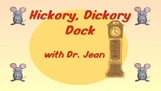 Hickory Dickory Dock   Nursery Rhyme   Dr  Jean