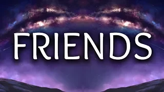 Justin Bieber ‒ Friends (Lyrics / Lyric Video) ft. BloodPop®