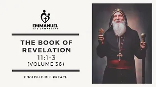 ETS (English) | 23.09.2022 The Book of Revelation (Chapter 11:1-3) | Volume 36