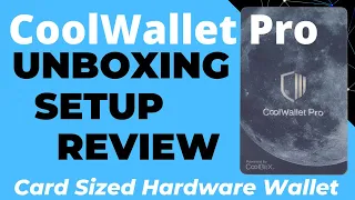 CoolWallet Pro - Unboxing, Setup & Review. Credit Card Sized Crypto Hardware Wallet BTC ETH BNB ADA