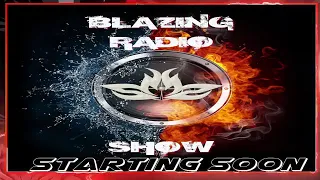 Blazing Radio Show #04 Babilonika