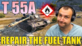 Repair Your Fuel Tank! - T 55A in World of Tanks