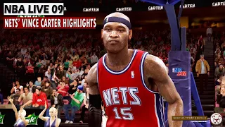 NBA LIVE 09: NETS' VINCE CARTER HIGHLIGHTS | Nets Vs Knicks Gameplay