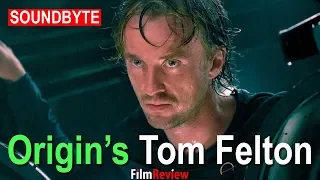 Origin Tom Felton on seeing the Alien creature