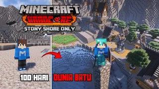 100 Hari Minecraft Hardcore Tapi Stone Shore Only