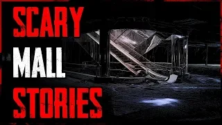 6 TRUE Scary Mall Stories | #TrueScaryStories