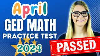 GED MATH 2024 - APRIL GED MATH TEST