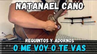 [TABS] O Me Voy O Te Vas / Natanael Cano - Tutorial - REQUINTOS - ADORNOS - Guitarra