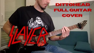 Slayer - Dittohead Full Guitar Cover