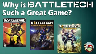 Why is Battletech Such a Great Game?