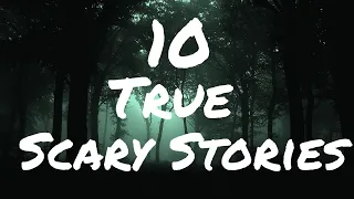 10 Scary Home Invasion Stories and Out in the Woods Stories | True Scary Stories