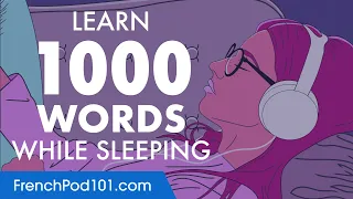 French Conversation: Learn while you Sleep with 1000 words