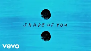 Ed Sheeran - Shape Of You (Audio)