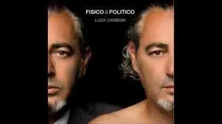 LUCA CARBONI & FABRI FIBRA - FISICO & POLITICO