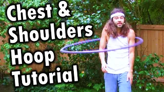 How to Hula Hoop On Your Chest And Shoulders Tutorial For Beginners
