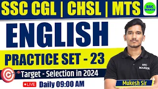 SSC CGL, CHSL, MTS 2024 | English Practice Set #23 | English Previous Year Questions | SSC MAKER