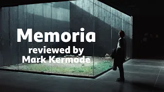 Memoria reviewed by Mark Kermode