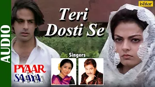 Teri Dosti Se - Song |  Pyaar Ka Saaya | Kumar Sanu & Asha Bhosle