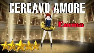 🌟 Just Dance 4: Cercavavo Amore -  Emma 🌟