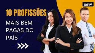 Quais as 10 Profissões Mais Bem Pagas No Brasil? [DESCUBRA AGORA]