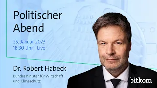 Digitalisierungspotenziale für den Klimaschutz | Wirtschaftsminister Robert Habeck | Bitkom