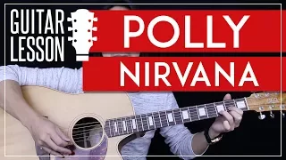Polly Guitar Tutorial - Nirvana Guitar Lesson 🎸 |Easy Chords + Guitar Cover|
