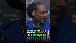 😱SNOOP DOGG habla de RAPEROS que le TIRAN a EMINEM...