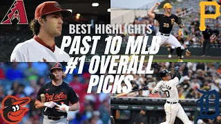 #1 OVERALL PICK HIGHLIGHTS | Past 10 MLB #1 Selections