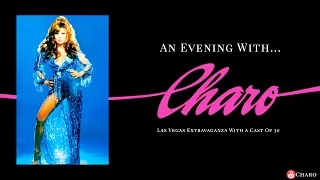 Charo - An Evening With Charo!